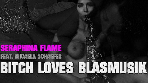 Seraphina Flame feat Micaela Schaefer - bitch love blasmusik